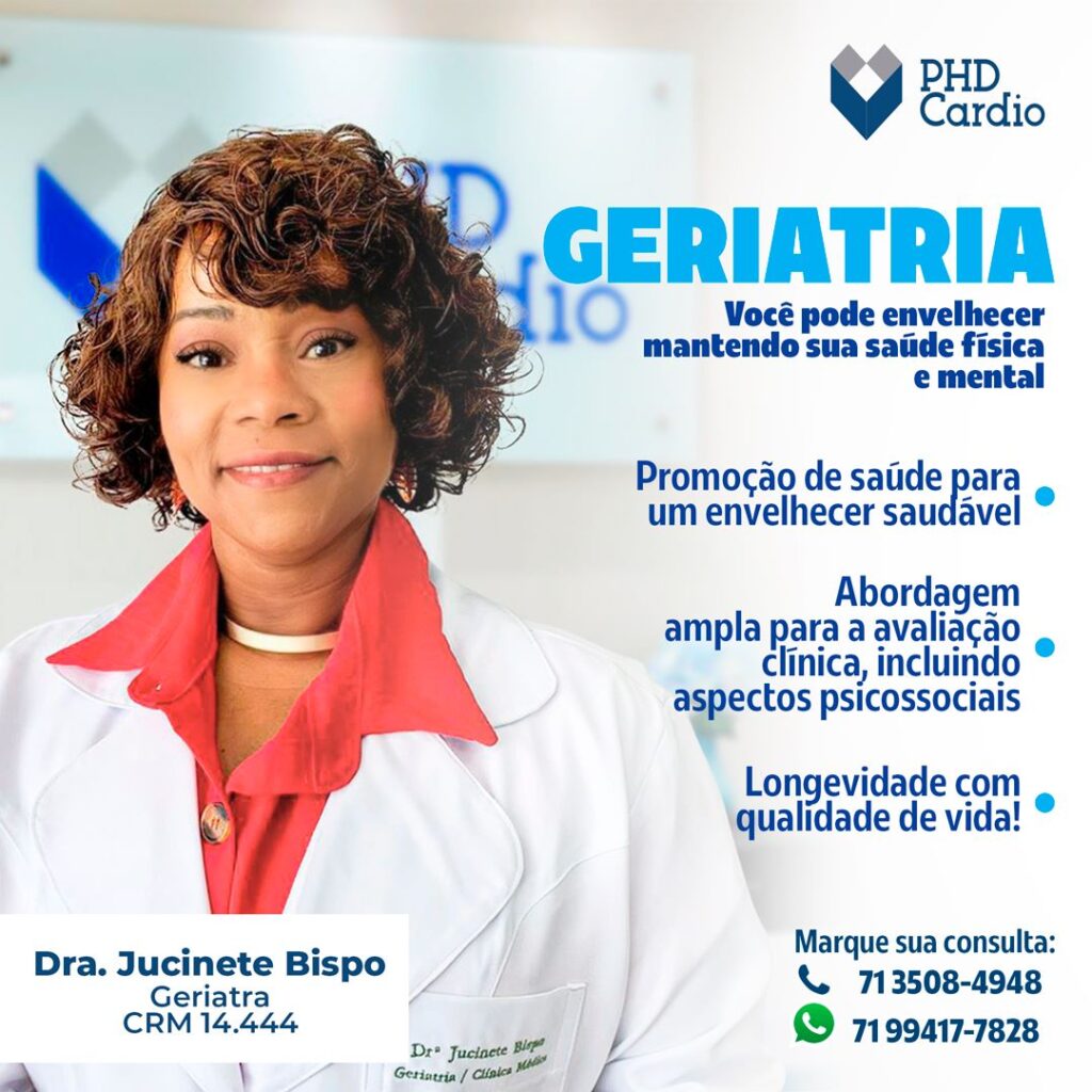 Dra. Jucinete Bispo geriatra geriatria médico do idoso em lauro de freitas phd cardio