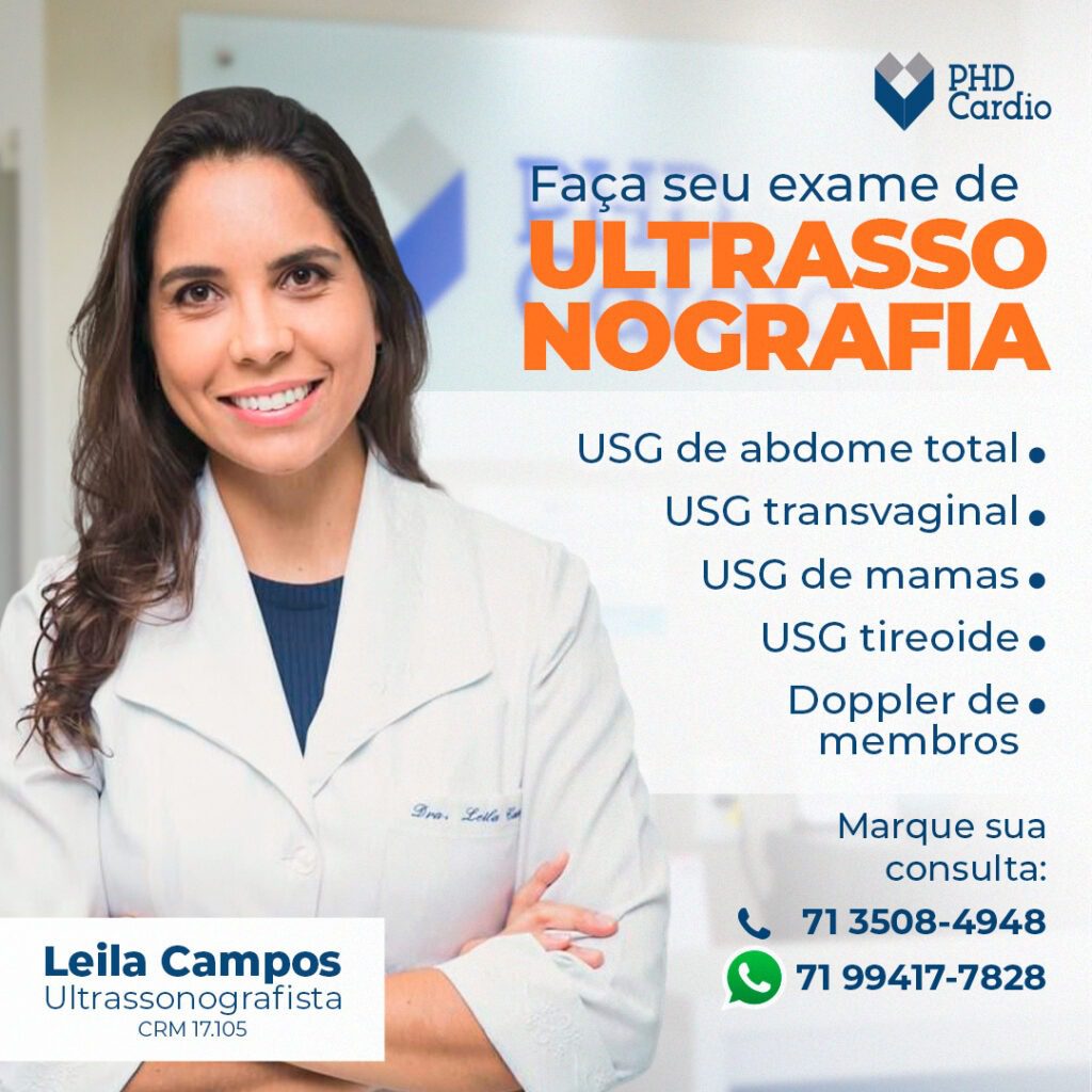 Dra Leila Campos Ultrassonografia usg PHD Cardio Lauro de Freitas