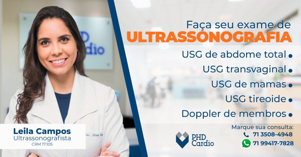 Dra Leila Campos Ultrassonografia usg PHD Cardio Lauro de Freitas