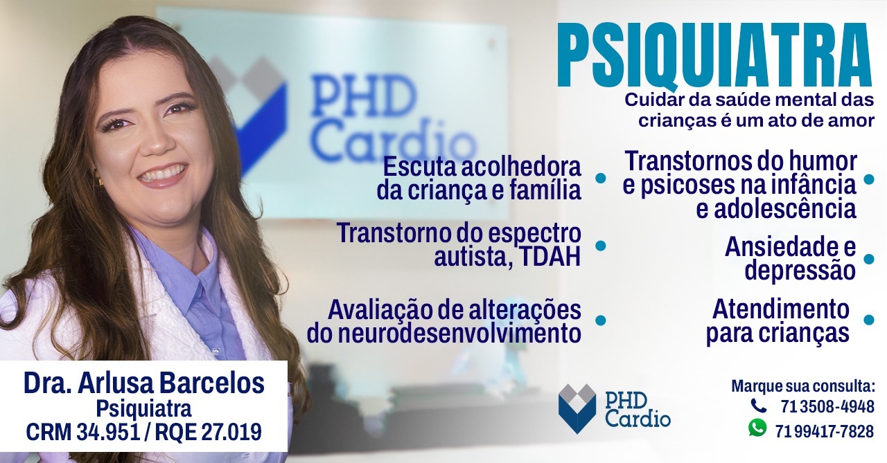 Dra. Arlusa Barcelos Psiquiatra psiquiatria phd cardio lauro de freitas