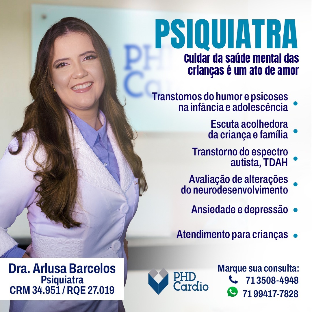 Dra. Arlusa Barcelos Psiquiatra psiquiatria phd cardio lauro de freitas