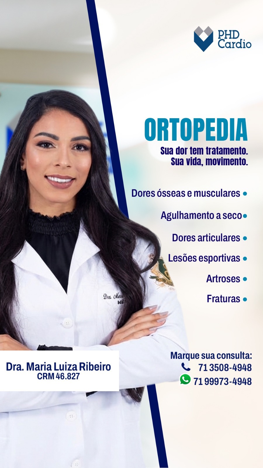 Dra. Maria Luiza Ribeiro ortopedista ortopedia lauro de freitas phd cardio